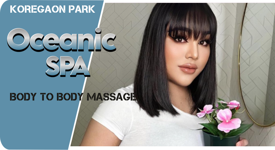 Body to Body Massage in koregaon park